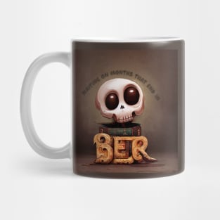 Waiting on months that end in BER Mug